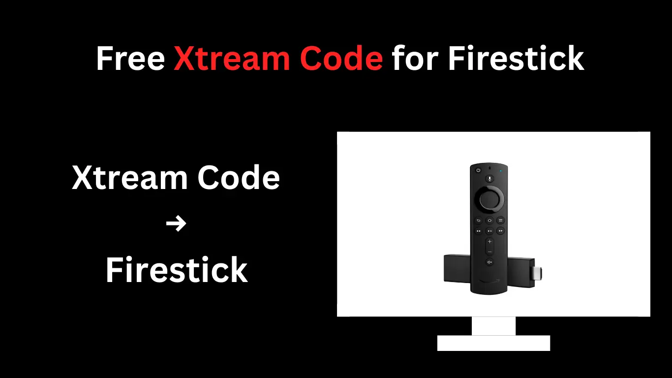Add Xtream Code on Firestick