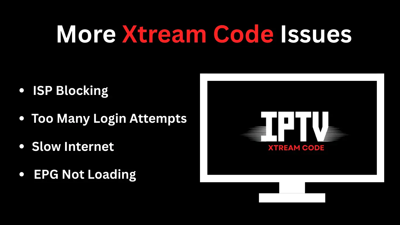 More Xtream Code Issues